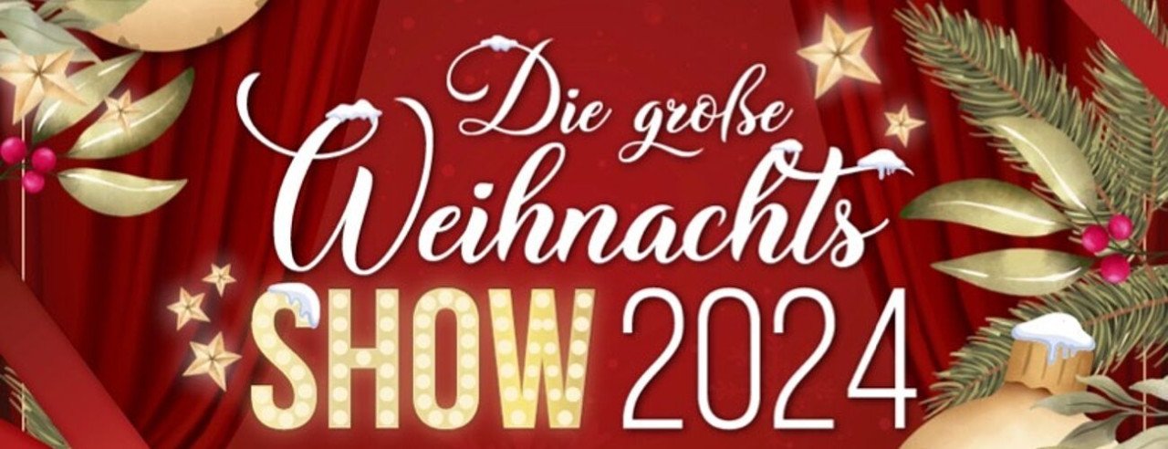Die große Weihnachtsshow 2024
