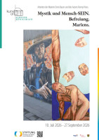 „Mystik und Mensch-SEIN. Befreiung. Mariens.“ Eine Ausstellung von Doris Baum und Ronny Hiess